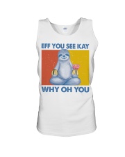 Sloth Lover Namaste Eff You See Kay Why Oh You Unisex Tank tile