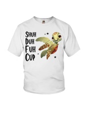 Gift For Turtle Lover Shuh Duh Fuh Cup Youth T-Shirt tile