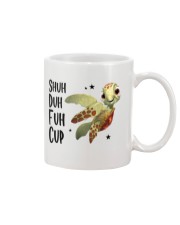 Gift For Turtle Lover Shuh Duh Fuh Cup Mug front