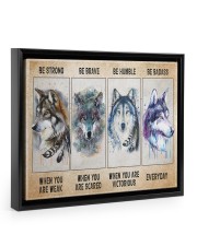 Be Strong When Weak Be Brave When Scared Be Humble 14x11 Black Floating Framed Canvas Prints thumbnail