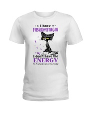 I Have Fibromyalgia I Don't Have The Energy Grumpy Cat Ladies T-Shirt tile
