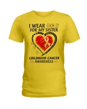 Childhood Cancer Awareness I Wear Gold For My Sister Ladies T-Shirt tile