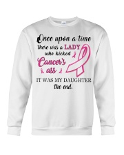 Breast Cancer Awareness There Was Lady Who Kicked Cancer's Asss It Was My Daughter Crewneck Sweatshirt tile