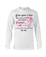 Breast Cancer Awareness There Was Lady Who Kicked Cancer's Asss It Was My Daughter Long Sleeve Tee tile