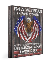 Veteran Gift Eagle I Have Risked My Life To Protect Strangers Just Imagine What I Would Do Gallery Wrapped Canvas Prints tile