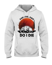 Gift For Raccoon Lover Sun And I Die Omg Do I Die Hooded Sweatshirt tile