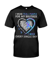 Suicide Prevention Awareness I Wear Teal And Purple For My Brother Classic T-Shirt front