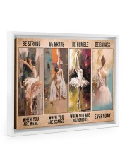 Ballet Dancer Be Strong When You Are Weak Floating Framed Canvas Prints White tile