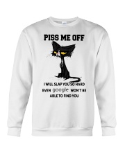 Cat Lover Grumpy Cat Piss Me Off I Will Slap You So Hard Crewneck Sweatshirt tile