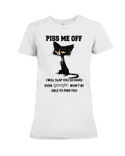 Cat Lover Grumpy Cat Piss Me Off I Will Slap You So Hard Premium Fit Ladies Tee tile