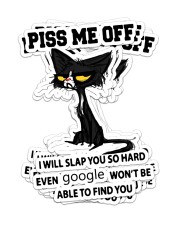 Cat Lover Grumpy Cat Piss Me Off I Will Slap You So Hard Sticker - 6 pack (Vertical) front