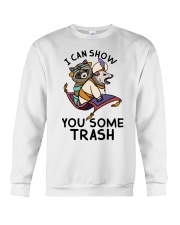Gift For Raccoon Lover I Can Show You Some Trash Crewneck Sweatshirt tile
