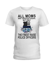 All Moms Are Created Equal The Finest Raise Police Officers USA Flag Ladies T-Shirt tile