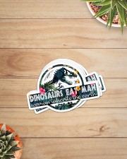 Gift For Dinorsaur Lover Dinosaurs Eat Man Woman Inherits The Earth Sticker - 6 pack (Vertical) aos-sticker-6-pack-vertical-lifestyle-front-07
