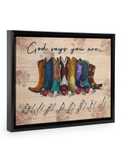 Peace Love Gift Long Boots God Says You Are Floating Framed Canvas Prints Black tile
