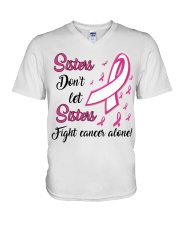 Breast Cancer Awareness Sisters Don't Let Sisters Fight Cancer Alone V-Neck T-Shirt tile