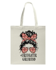 Firefighter Gift Firefighter Girlfriend Tote Bag tile
