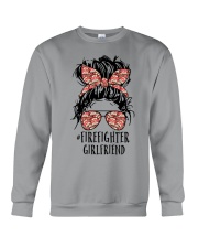 Firefighter Gift Firefighter Girlfriend Crewneck Sweatshirt tile