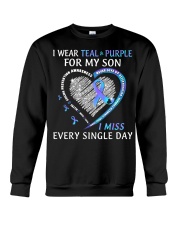 Suicide Prevention Awareness I Wear Teal And Purple For My Son I Miss Crewneck Sweatshirt tile
