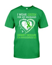 Kidney Disease Awareness I Wear Green For My Husband Never Give Up Faith Love Classic T-Shirt front