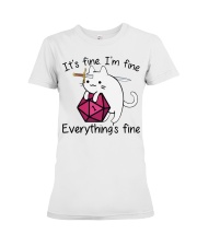 Cat Lover Funny Cat It's Fine I'm Fine Everything's Fine Premium Fit Ladies Tee tile