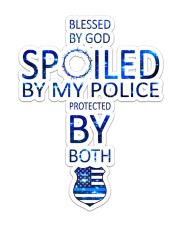 Blessed By God Spoiled By My Police Protected By Both USA Flag Sticker tile