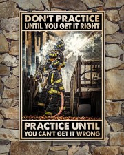 Firefighter Gift Firemans Don't Practice Until You Get It Right 24x36 Poster aos-poster-portrait-24x36-lifestyle-16