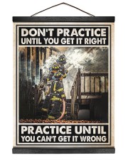 Firefighter Gift Firemans Don't Practice Until You Get It Right Hanging Canvas tile