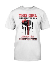 Firefighter Gift Skull This Girl Is Protected By A Smokin' Hot Firefighter Classic T-Shirt front