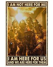 Gift For Firefighter I Am Not Here For Me I Am Here For Us Vertical Poster tile
