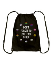 LGBT Pride Gift Don't Forget To Love Each Other Drawstring Bag tile