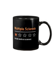 Multiple Sclerosis Awarerness Very Bad Would Not Recommend Mug tile