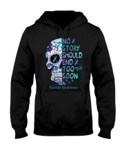 Suicide Prevention Awareness Skull No Story Should End Too Soon Hooded Sweatshirt tile