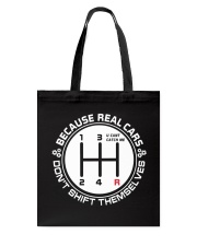 Racing Lover Because Real Cars Don't Shift Themselves Tote Bag tile
