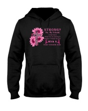 Breast Cancer Awareness Strong No My Friend With A Very Strong God Hooded Sweatshirt tile