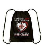 Firefighter Gift I Back The Red For My Husband Proud Wife Of Heart Hero Drawstring Bag tile