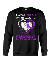 Fibromyalgia Awareness I Wear Purple For My Daughter Hope Support Crewneck Sweatshirt tile