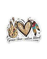 Native American Pride Peace Love Native Blood Sticker - 4 pack (Horizontal) front