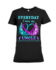 Suicide Prevention Awareness Everyday I Miss My Uncle Premium Fit Ladies Tee tile