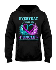 Suicide Prevention Awareness Everyday I Miss My Uncle Hooded Sweatshirt tile