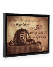 We Don't Rise To The Level Of Our Expectations 14x11 Black Floating Framed Canvas Prints thumbnail