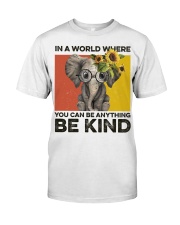 Animal Lover Elephant In A World Where You Can Be Anything Be Kind Premium Fit Mens Tee tile