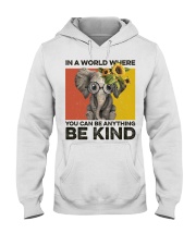 Animal Lover Elephant In A World Where You Can Be Anything Be Kind Hooded Sweatshirt tile