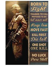 Veteran Gift Born To Fight Trained To Kill Prepared To Die Keep Love Move Fast Vertical Poster tile