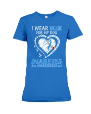Diabetes Awareness I Wear Blue For My Dog Love Fight Cure Premium Fit Ladies Tee tile