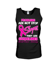 Breast Cancer Awareness Problems Are Not Stop Signs They Are Guidelines Unisex Tank tile
