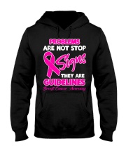 Breast Cancer Awareness Problems Are Not Stop Signs They Are Guidelines Hooded Sweatshirt tile