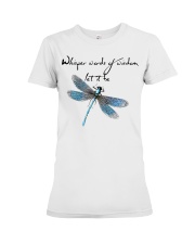 Animal Lover Dragonfly Whisper Words Of Wisdom Premium Fit Ladies Tee tile