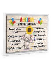Autism Awareness Sunflower Elephant Autism My Love Language I Cannot Tell You I'm Hurt Floating Framed Canvas Prints White tile