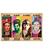 RBG Feminism Gift Be Strong Be Brave Be Humble Be Badass 36x24 Poster front